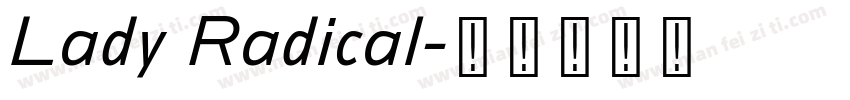 Lady Radical字体转换